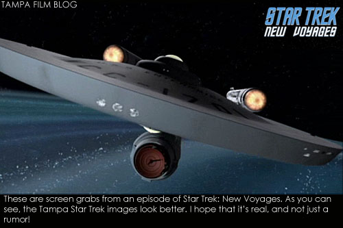 The CG model of the Enterprise on Star Trek: New Voyages is good, but not as good as the samples for the rumored Tampa Star Trek series!